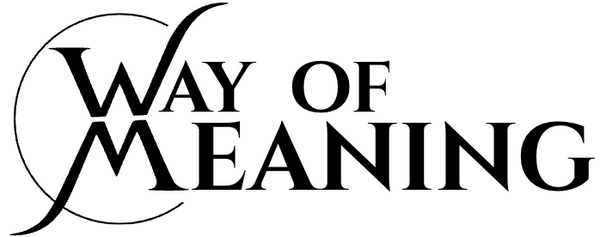 Way of Meaning